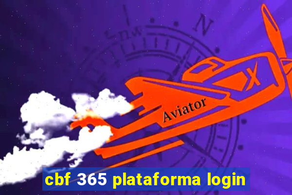 cbf 365 plataforma login